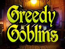 Greedy Goblins – жемчужина для игры на деньги в казино